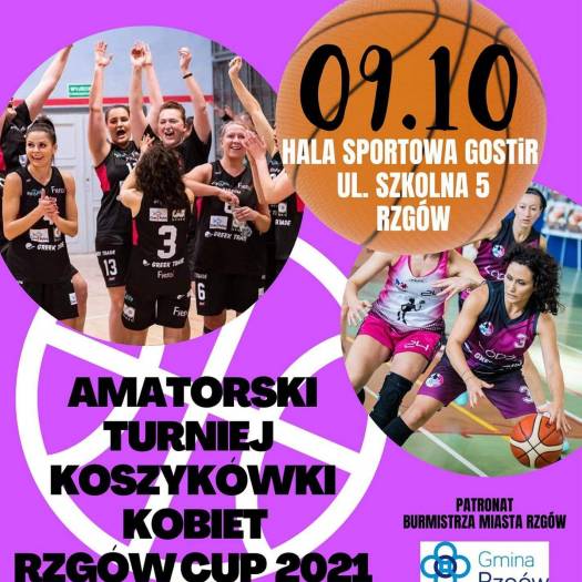 I Ogólnopolski Turniej Amatorskiej Koszykówki Kobiet Rzgów Cup 2021