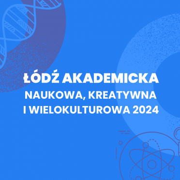 Łódź Akademicka 2024-2025